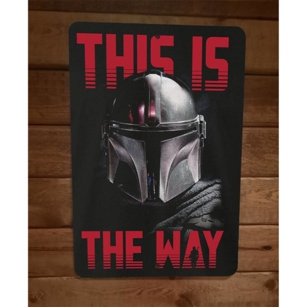 This is The Way Mandalorian 8x12 Metal Wall Sign Poster Disney